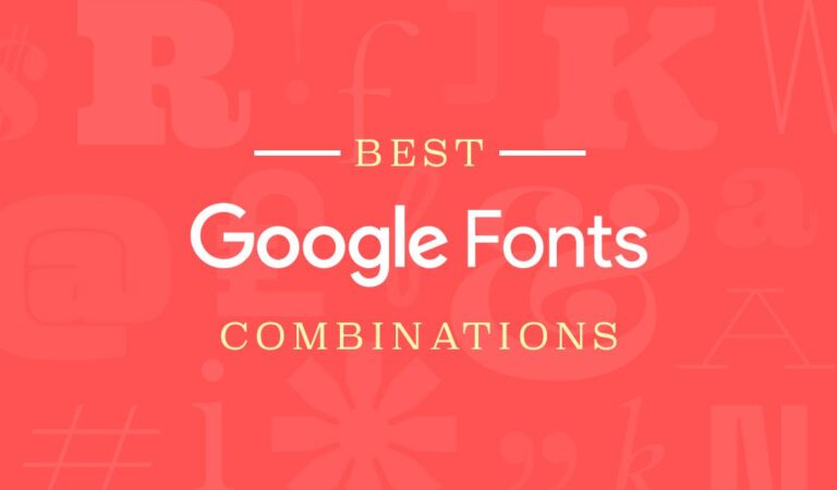 30 Great Font Combinations For Your Next Design Project